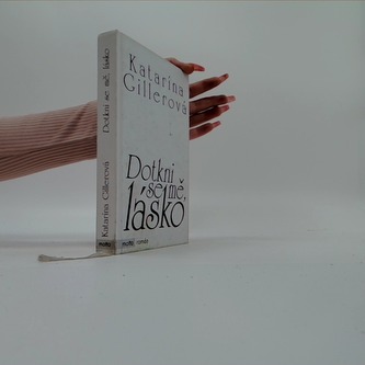 Dotkni se mě,lásko