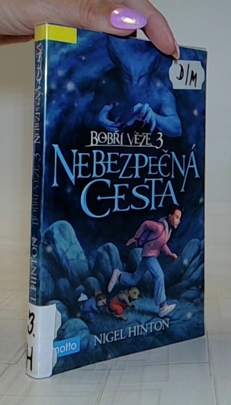 Nebezpečná cesta Bobří věže 3