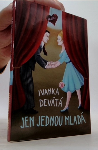 Jen jednou mladá