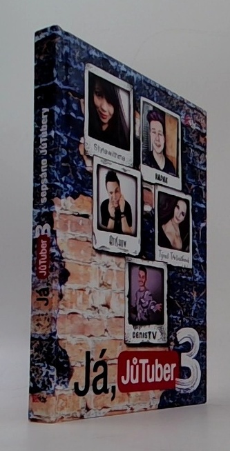 Já, JůTuber 3