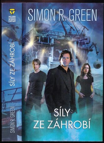 Síly ze záhrobí (Simon R Green, 2016)