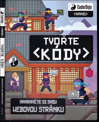 Tvořte kódy : navrhněte si svou webovou stránku (Clyde Hatter, 2016)