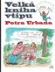 Velká kniha vtipu Petra Urbana