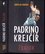 Padrino Krejčíř : žralok (Jaroslav Kmenta, 2016)