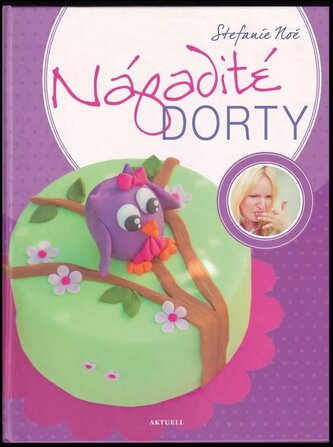 Nápadité dorty (Stefanie Noé, 2016)