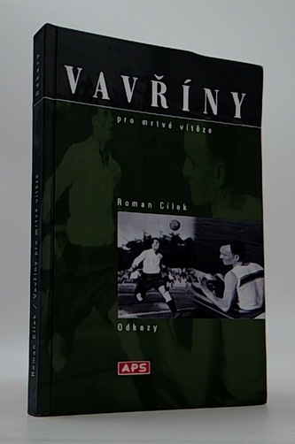 Vavříny pro mrtvé vítěze - Jedenáct příběhů o odvaze