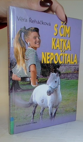 S čím Katka nepočítala