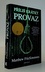 Příliš krátký provaz Příliš krátký provaz