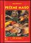 Pečeme maso : 333 receptů (Jitka Höflerová, 2005)