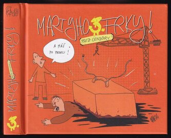 Martyho frky 3 : 3 (Martin Pohl, 2016)