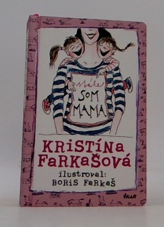 Stále som mama