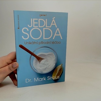 Jedlá soda Unikátní přírodní léčba