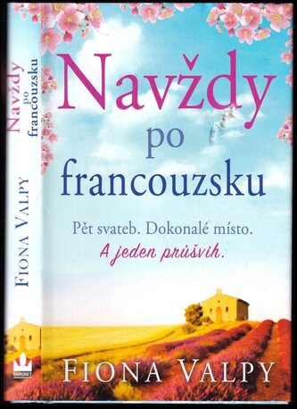 Navždy po francouzsku : 3 (Fiona Valpy, 2017)