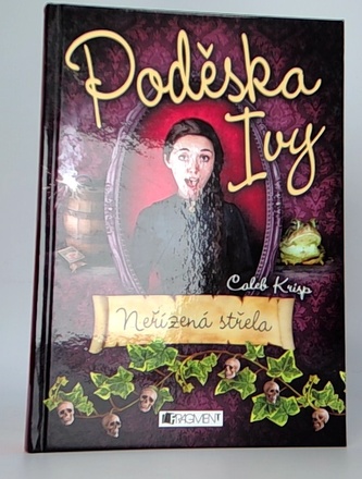 Poděska Ivy - Neřízená střela