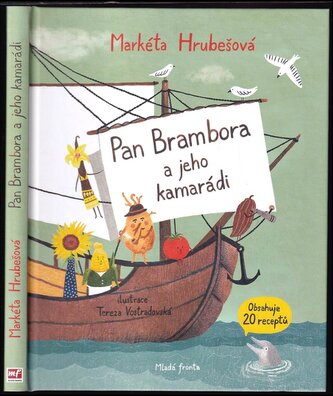 Pan Brambora a jeho kamarádi (Markéta Hrubešová, 2017)