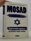 Mosad: Nejslavnější operace izraelské tajné služby