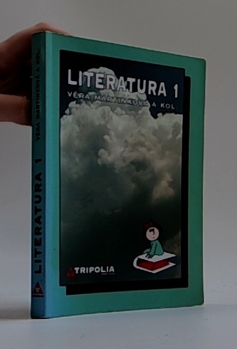 LITERATURA 1 PRO 1.ROČNÍK STŘEDNÍCH ŠKOL