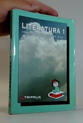 LITERATURA 1 PRO 1.ROČNÍK STŘEDNÍCH ŠKOL