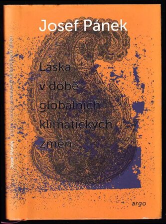 Láska v době globálních klimatických změn (Josef Pánek, 2017)