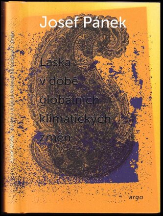 Láska v době globálních klimatických změn (Josef Pánek, 2017)