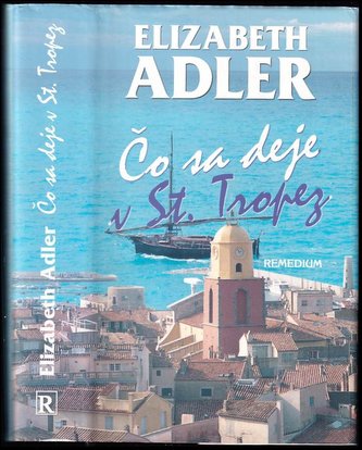 Čo sa deje v St. Tropez (Elizabeth Adler, 2010)