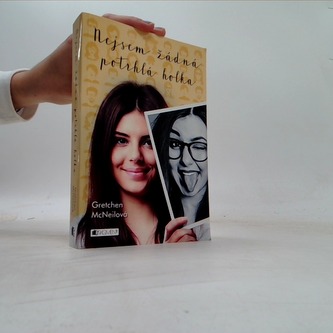 Nejsem žádná potrhlá holka