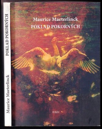 Poklad pokorných (Maurice Maeterlinck, 2016)