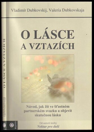 O lásce a vztazích (Vladimir Jevgen'jevič Dubkovskij, 2017)