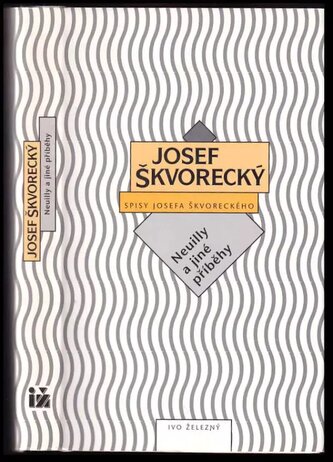 Neuilly a jiné příběhy (Josef Škvorecký, 1996)