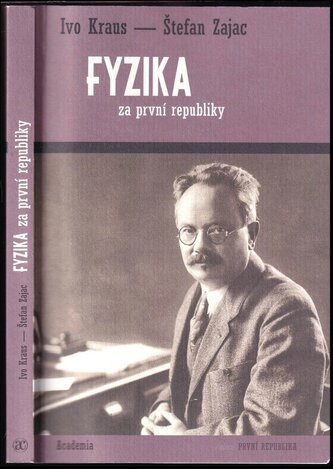Fyzika za první republiky (Ivo Kraus, 2017)