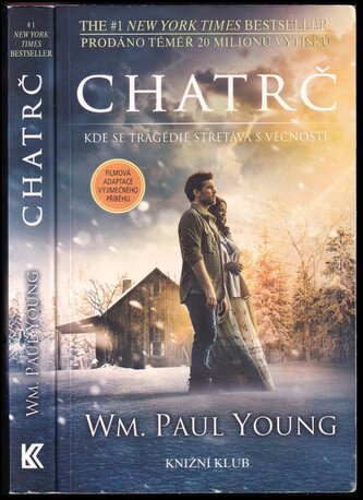 Chatrč (William Paul Young, 2017)