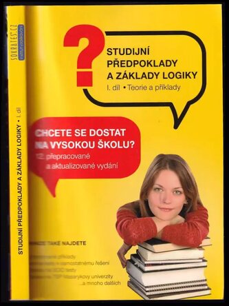 Studijní předpoklady a základy logiky - učebnice : příprava na OSP a TSP - 1. díl (Pavel Kotlán, 2017)