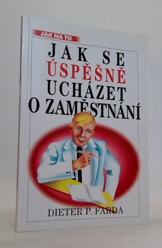 Jak se úspěšně ucházet o zaměstnání