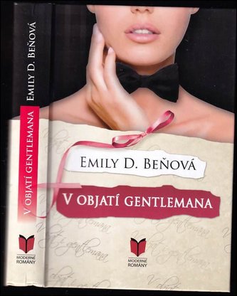 V objatí gentlemana : [1] (Emily D Beňová, 2016)