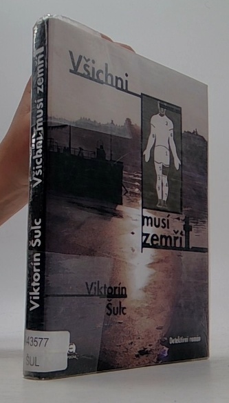 Všichni musí zemřít