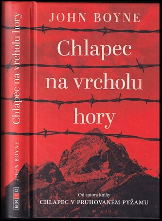 Chlapec na vrcholu hory (John Boyne, 2017)