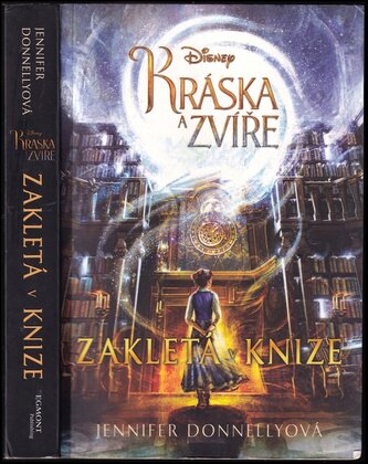 Kráska a zvíře : Zakletá v knize (Jennifer Donnelly, 2017)