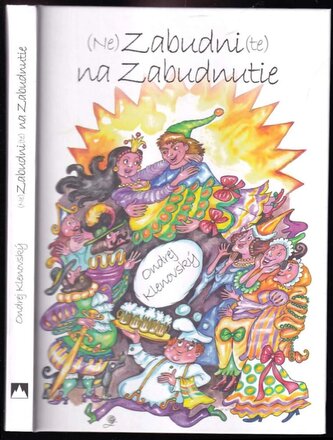 (Ne)Zabudni(te) na Zabudnutie (Ondrej Klenovský, 2017)