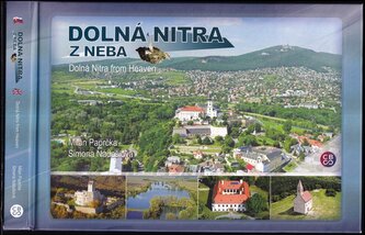 Dolná Nitra z neba : Dolná Nitra from heaven (Milan Paprčka, 2016)