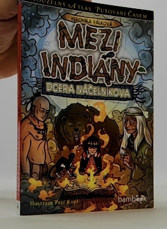 Mezi indiány - Dcera náčelníkova