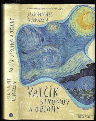 Valčík stromov a oblohy (Vincent van Gogh, 2017)