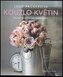 Kouzlo květin - Kurz aranžování od světoznámé floristky