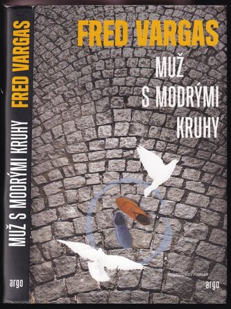 Muž s modrými kruhy (Fred Vargas, 2017)