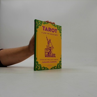 TAROT a jak mu rozumět