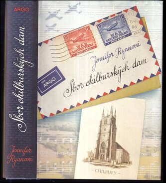 Sbor chilburských dam (Jennifer Ryan, 2017)