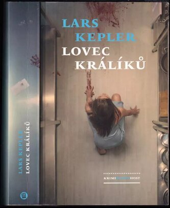 Lovec králíků (Lars Kepler, 2017)
