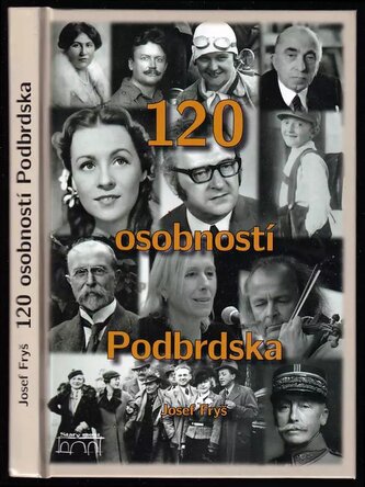 120 osobností Podbrdska (Josef Fryš, 2017)