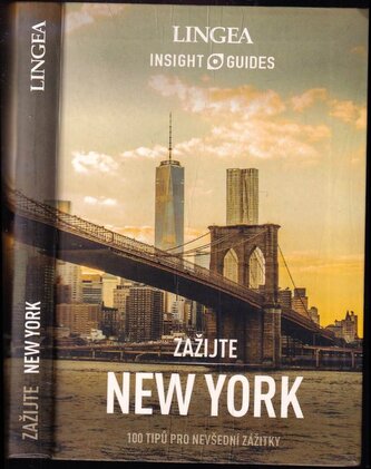 Zažijte New York : [100 tipů pro nevšední zážitky] (, 2017)