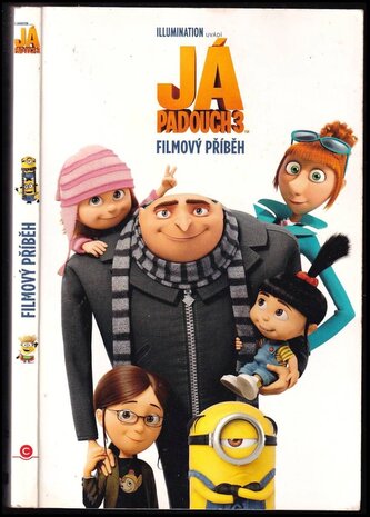 Illumination uvádí Já, padouch 3 : filmový příběh (Sadie Chesterfield, 2017)