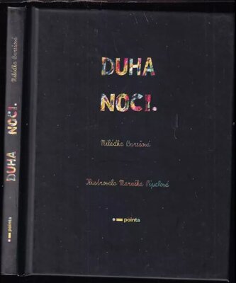 Duha noci (Miládka Burešová, 2021)